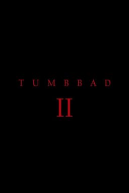 Tumbbad II