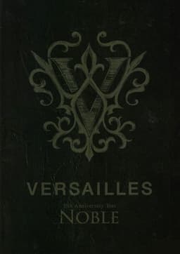 Versailles「15th Anniversary Tour -NOBLE-」