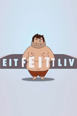 A Fat Life