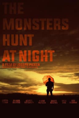 The Monsters Hunt at Night