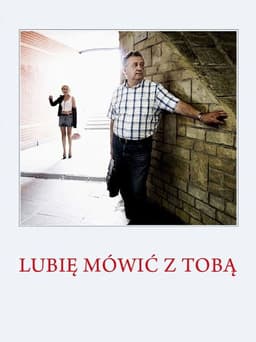 Lubię mówić z Tobą