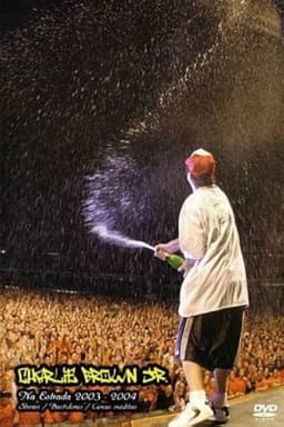 Charlie Brown Jr. na Estrada 2003-2004