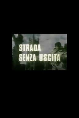 Strada Senza Uscita