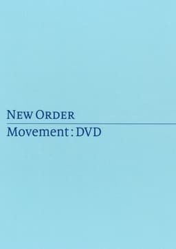 New Order: Movement