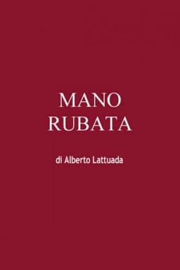 Mano rubata