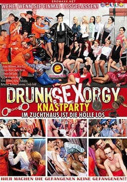 DrunK Sex Orgy - Jailhouse Fuck