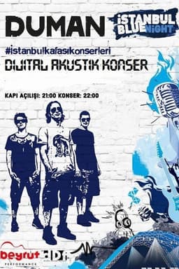 Duman Akustik Dijital Konser Istanbul Blue