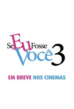Se Eu Fosse Você 3