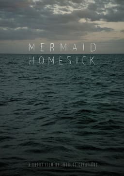 Mermaid Homesick