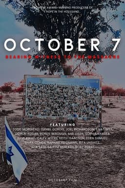 October 7: Bearing Witness to the Massacre