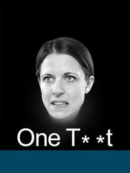 One Tw*t