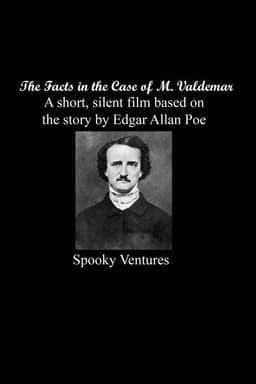 The Facts in the Case of M. Valdemar
