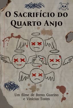 O Sacrifício do Quarto Anjo