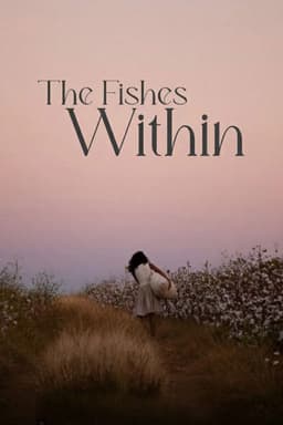 The Fishes Within