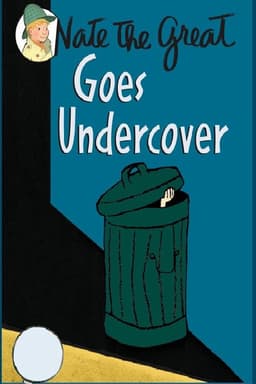 Nate the Great Goes Undercover
