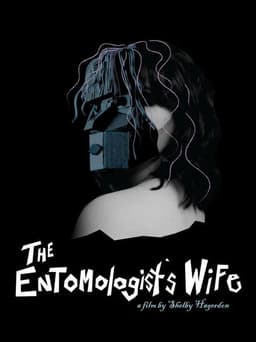 The Entomologist's Wife