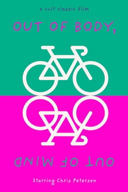 Out of Body, Out of Mind