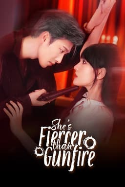 She's Fiercer Than Gunfire