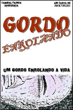 Gordo Enrolando