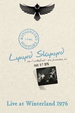 Lynyrd Skynyrd: Live at Winterland 1976