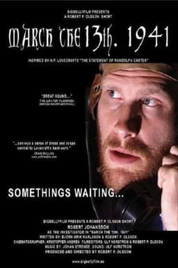 March the 13th, 1941