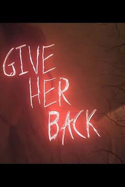 Give Her Back