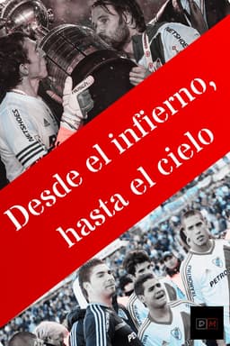 Desde el infierno, hasta el cielo