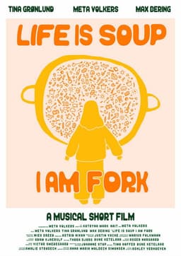 Life is Soup, I am Fork