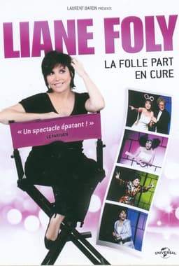 Liane Foly La folle part en cure