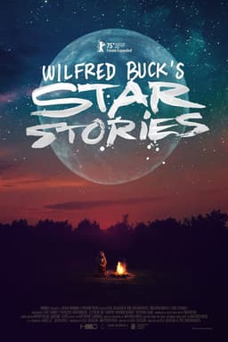 Wilfred Buck’s Star Stories