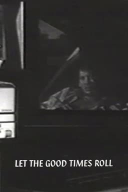 Let the Good Times Roll