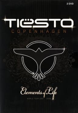Tiësto: Copenhagen: Elements of Life World Tour