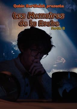 Les Mémoires de la Roche | Partie 2 - Court-Métrage Documentaire