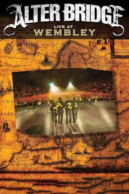 Alter Bridge: Live at Wembley