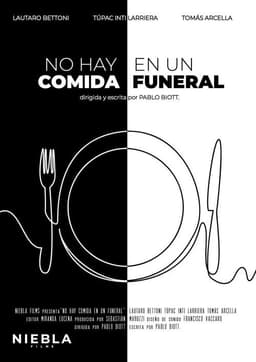 There Is No Food at a Funeral