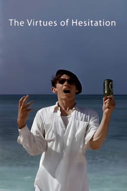 The Virtues of Hesitation