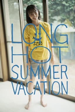 Long Hot Summer Vacation