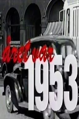 Året var 1953