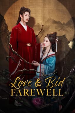 Love & Bid Farewell