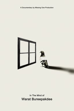 In The Mind of Warat Bureephakdee