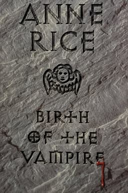 Anne Rice: Birth of the Vampire