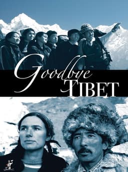 Good Bye Tibet