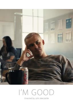 I'm Good