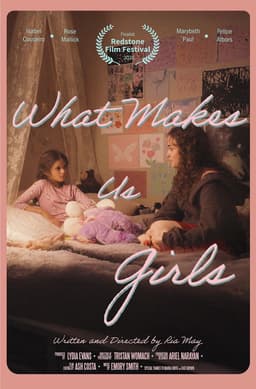 What Makes Us Girls