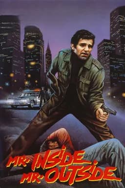 Mr. Inside/Mr. Outside
