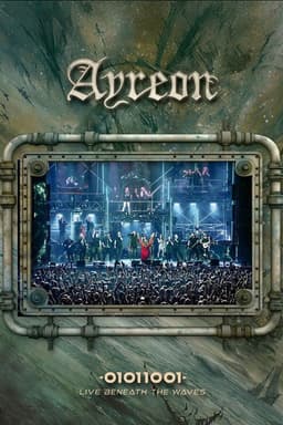 Ayreon: 01011001 - Live Beneath the Waves