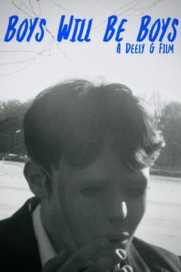 Boys Will Be Boys