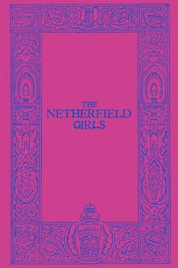 The Netherfield Girls