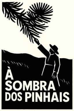 À Sombra dos Pinhais
