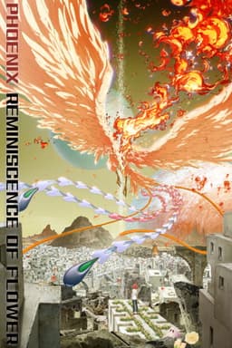 PHOENIX: Reminiscence of Flower